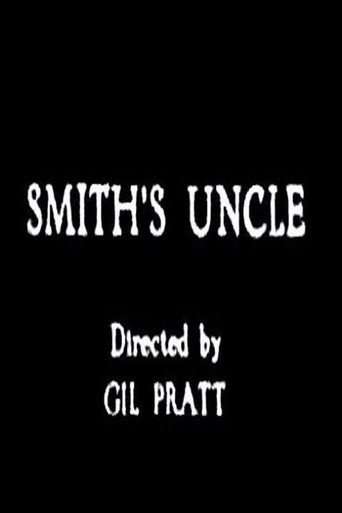 Smith's Uncle movie poster