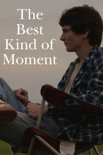 The Best Kind of Moment movie poster