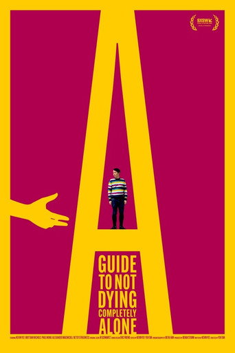 A Guide to Not Dying Completely Alone movie poster