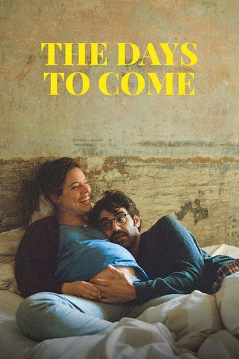 The Days to Come movie poster