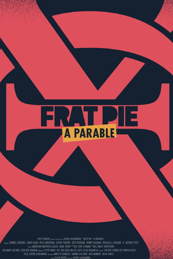 Frat Pie: A Parable movie poster
