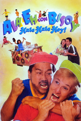 Ala Eh con Bisoy, Hale Hale Hoy! movie poster