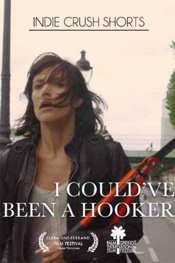 I Could've Been a Hooker movie poster