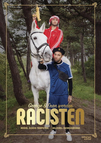 George and Eran Become Racists movie poster