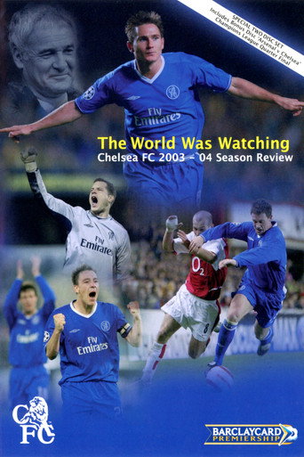 Chelsea FC - Season Review 2003/04 movie poster