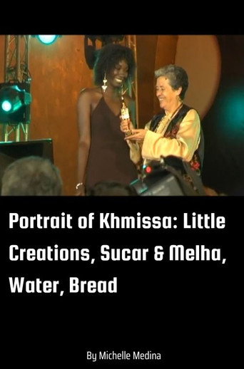 Portrait of Khmissa - Little Creations, Sucar & Melha, Water, Bread movie poster