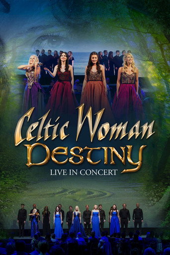 Celtic Woman: Destiny movie poster
