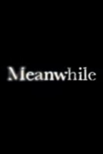 Meanwhile movie poster