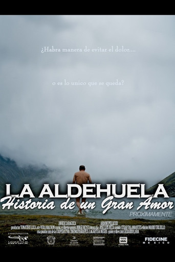 La Aldehuela: Historia de un Gran Amor movie poster