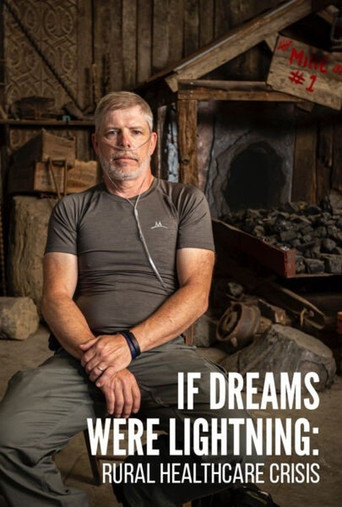 If Dreams Were Lightning movie poster
