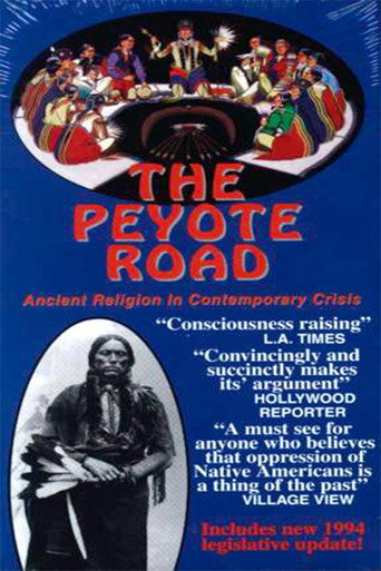 The Peyote Road movie poster