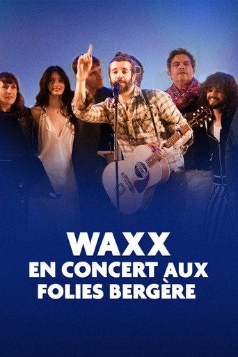Waxx en concert aux Folies Bergère movie poster