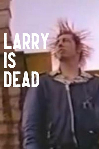 Larry is Dead movie poster