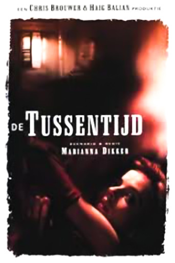 De tussentijd movie poster