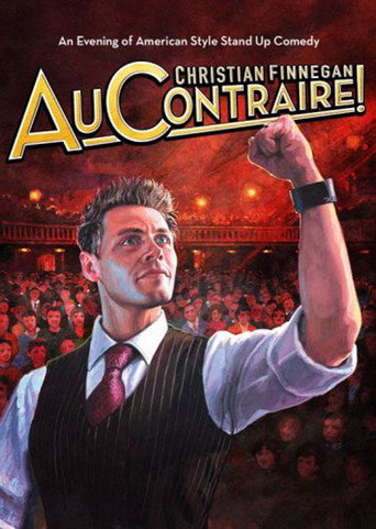 Christian Finnegan: Au Contraire movie poster