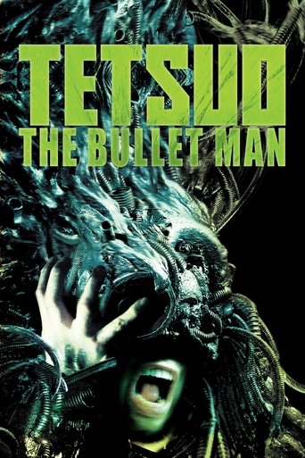 Tetsuo: The Bullet Man movie poster