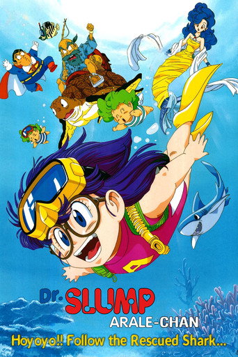 Dr. Slump and Arale-chan: Hoyoyo!! Follow the Rescued Shark... movie poster