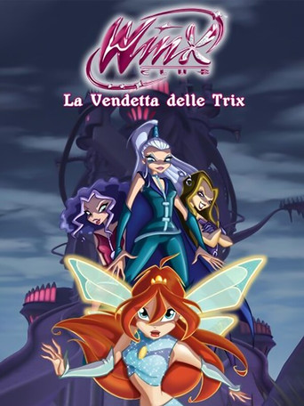 Winx Club - Revenge of the Trix movie poster