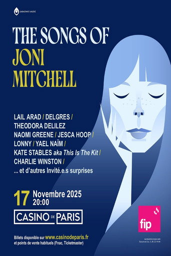 The Songs of Joni Mitchell - with Yaël Naïm, Charlie Winston, Delgrés… movie poster