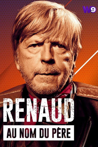 Renaud, au nom du père movie poster