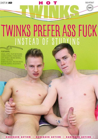 Twinks Prefer Ass Fuck Instead Of Studying movie poster