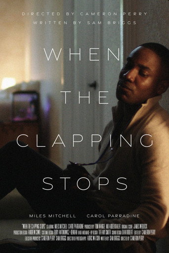 When The Clapping Stops movie poster