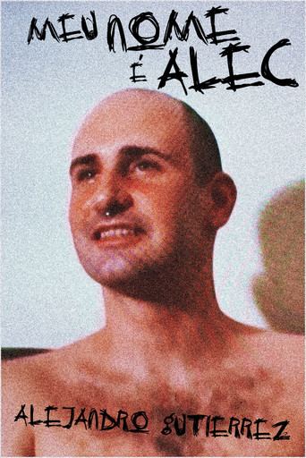Meu Nome é Alec movie poster