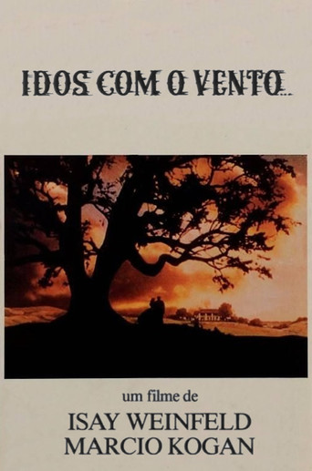 Idos Com o Vento... movie poster