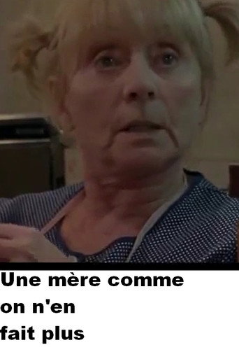 Une mère comme on n'en fait plus movie poster