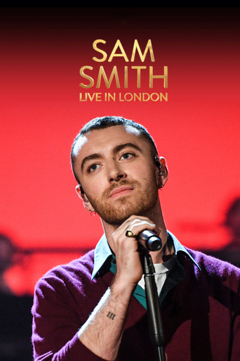 Sam Smith Live in London movie poster