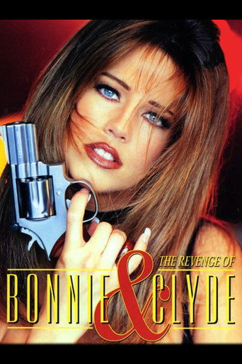 The Revenge of Bonnie & Clyde movie poster