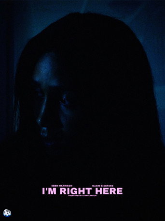 I'm Right Here movie poster