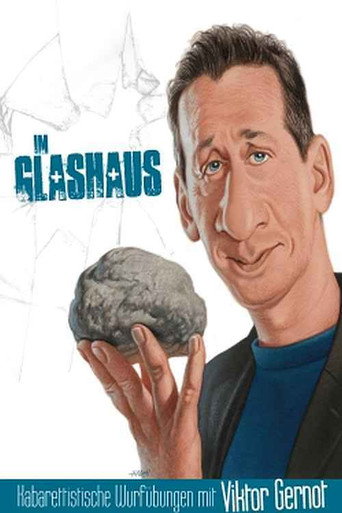 Viktor Gernot - Im Glashaus movie poster