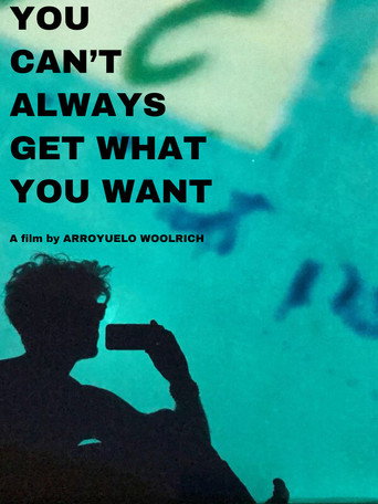 You Can't Always Get What You Want movie poster