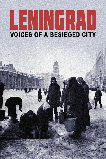 Leningrad. Stimmen einer belagerten Stadt movie poster