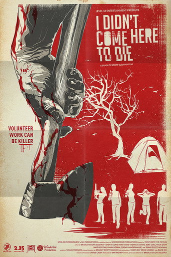I Didn't Come Here to Die movie poster