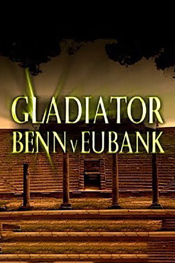 Gladiator: Benn V Eubank movie poster