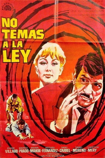 No temas a la ley movie poster