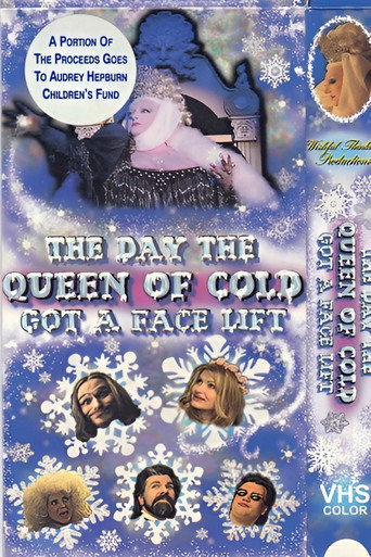 The Day The Queen of Cold Got a Facelift movie poster