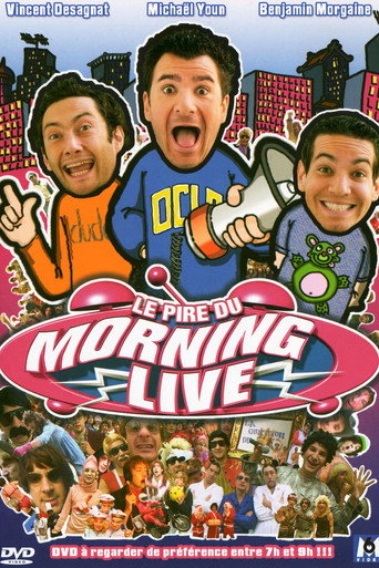 Le Pire du Morning Live movie poster