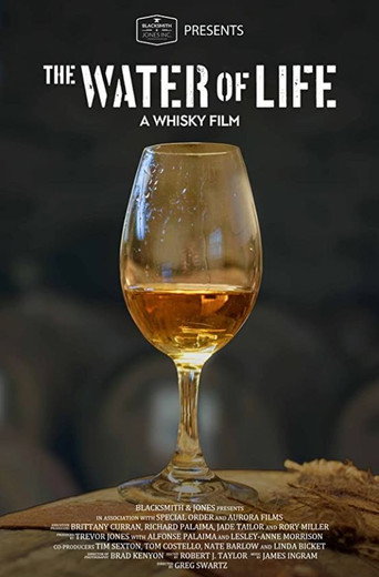 The Water of Life - A Whisky Film movie poster