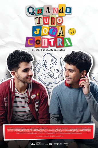 Quando Tudo Joga Contra movie poster