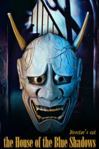 The House of the Blue Shadows movie poster
