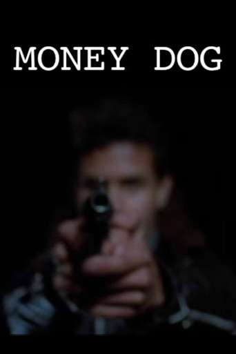 Money Dog movie poster