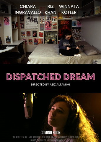 Dispatched Dream movie poster