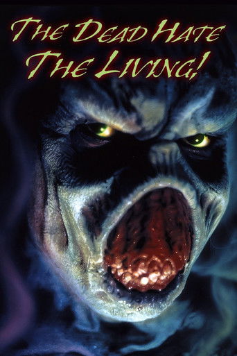 The Dead Hate the Living! movie poster