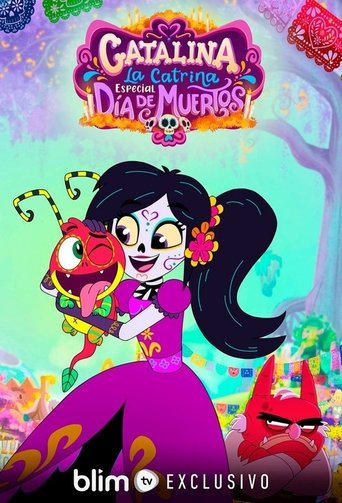 Catalina la Catrina: Especial Día de Muertos movie poster