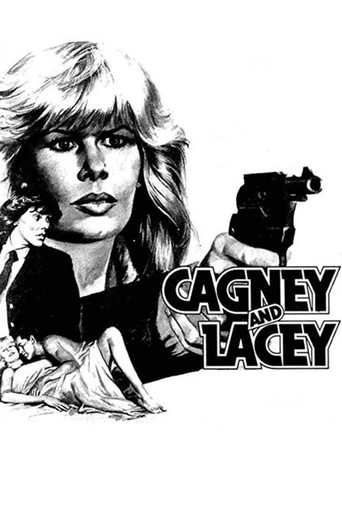 Cagney and Lacey: The Pilot movie poster