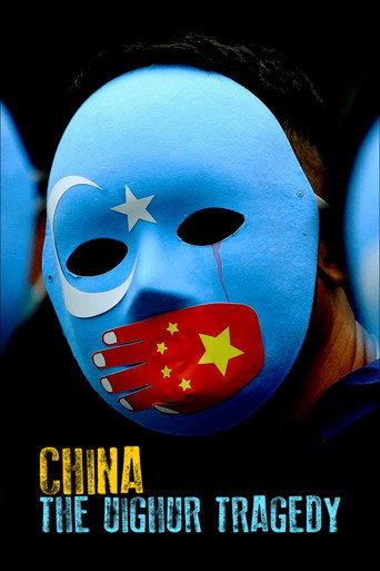 China: The Uighur Tragedy movie poster