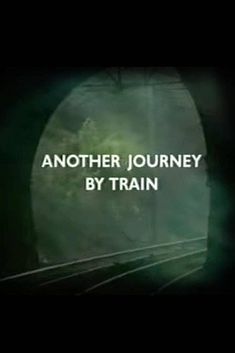 Another Journey By Train movie poster